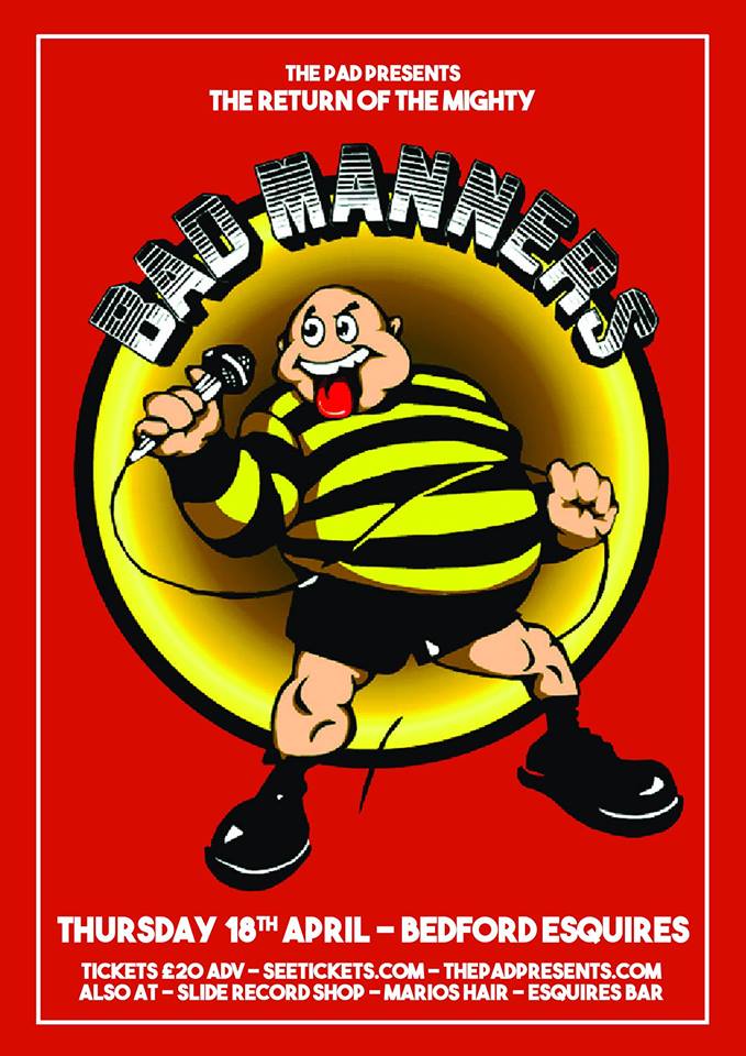 Bad manners live dates