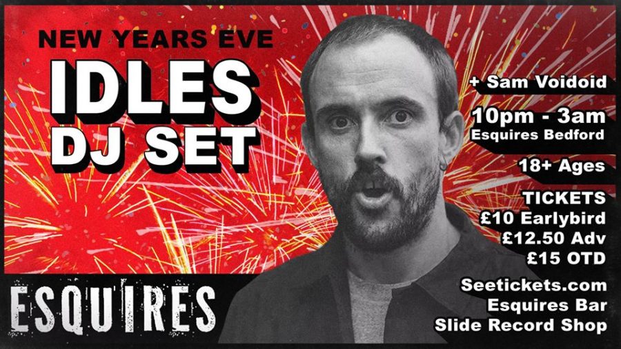 NYE IDLES DJ Set + Guests / 31.12.19