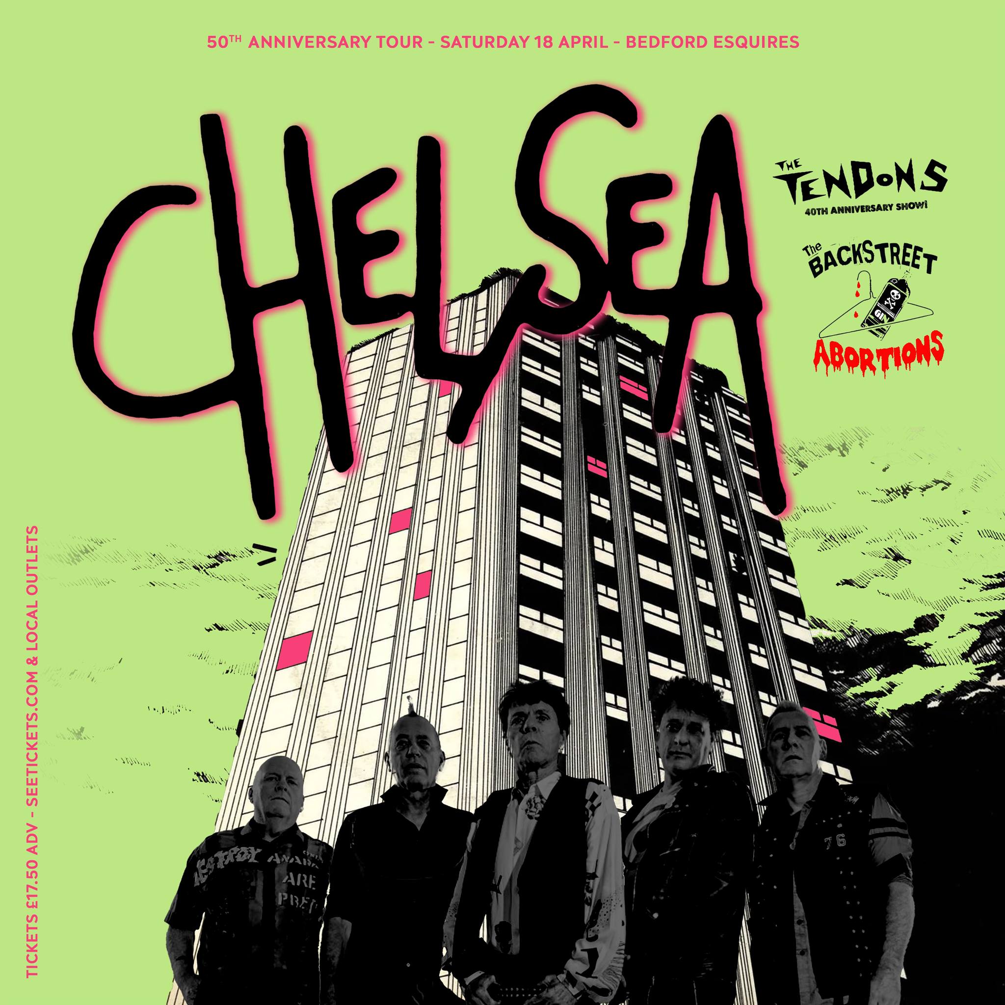 Chelsea + The Tendons + The Back Street Abortions